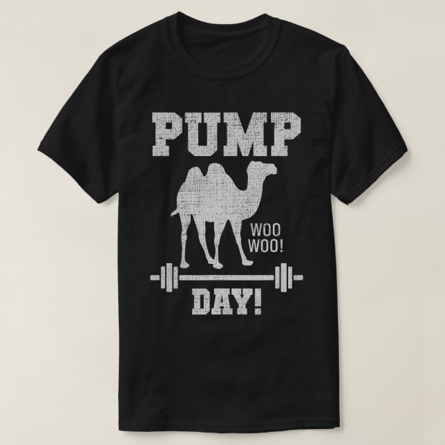 Pump Day Hump Day Camel Weight Lifting Training Gy T-Shirt (Design Front)