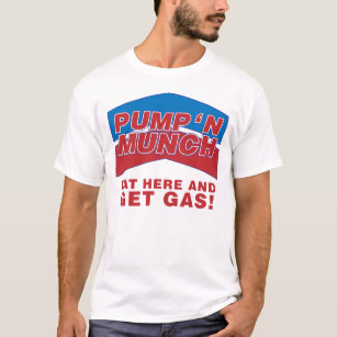 Pump N Munch T-Shirt
