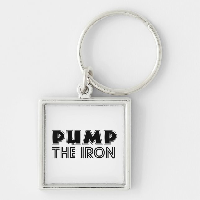Pump The Iron Pump Cover Gym Workout Keychain (Front)