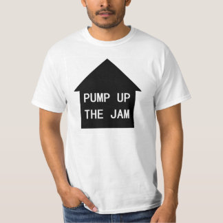 Pump Up The Jam replica T-Shirt