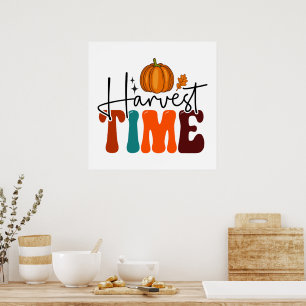 Pumpkin and Autumn Leaf Harvest Time Poster