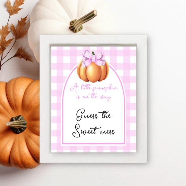 Pumpkin arch baby shower Guess the sweet mess Poster (Creator Uploaded)