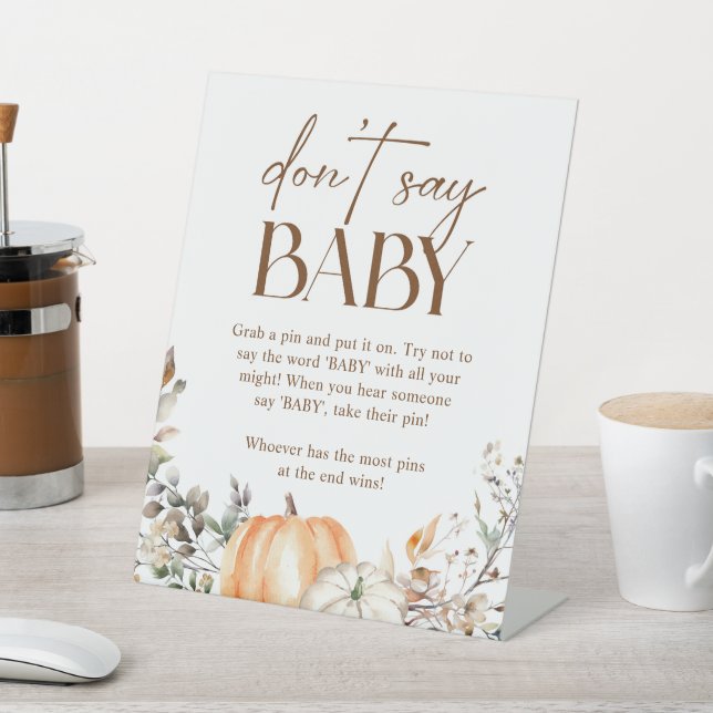 Pumpkin Autumn Fall Baby Shower Don't Say Baby Pedestal Sign (In SItu)