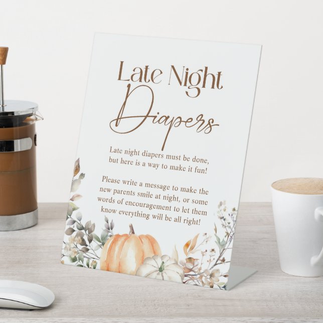 Pumpkin Autumn Fall Baby Shower Late Night Diapers Pedestal Sign (In SItu)