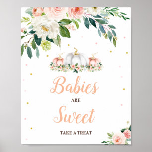 Pumpkin Babies Are Sweet Please Take A Treat Poster