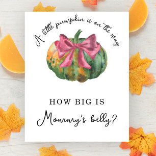 Pumpkin baby - How big is Mummy's belly Poster