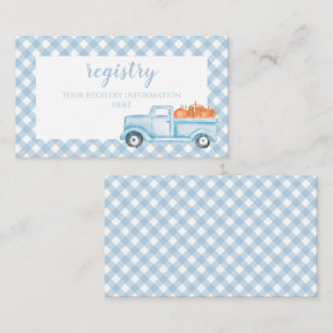 Pumpkin Baby Shower  blue Plaid Truck registry Enclosure Card