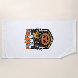 Pumpkin Beer Tasting Vintage Halloween Event Shirt Beach Towel