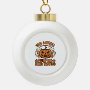 Pumpkin Beer Tasting Vintage Halloween Shirt Desig Ceramic Ball Christmas Ornament