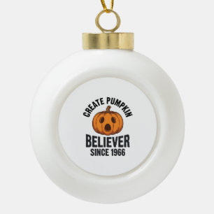 Pumpkin Believer Since 1966 Vintage Halloween Desi Ceramic Ball Christmas Ornament