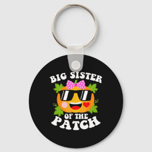 Pumpkin Big Sister Of The Patch Fun Halloween Fam Key Ring