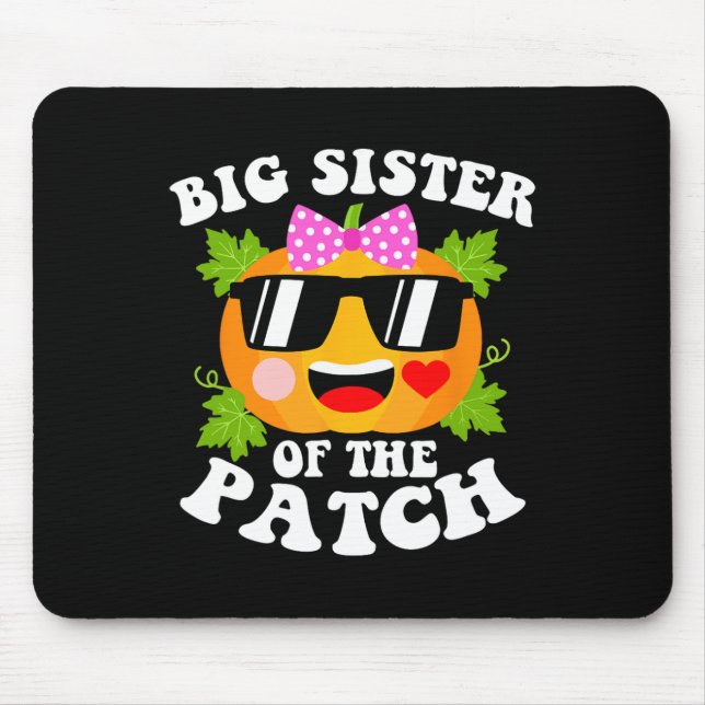 Pumpkin Big Sister Of The Patch  Fun Halloween Fam Mouse Mat (Front)