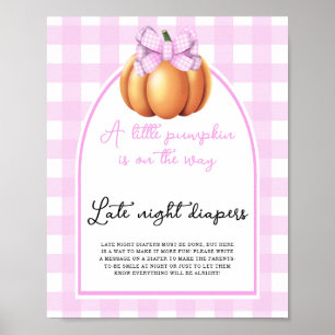 Pumpkin bow arch baby shower Late night diapers Poster