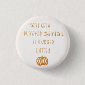 Pumpkin-Chemical Flavoued 3 Cm Round Badge