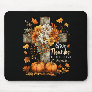 Pumpkin Christian Give Thanks To The Lord Floral F Mouse Mat
