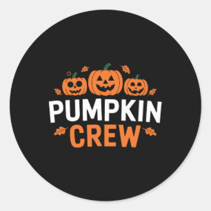 Pumpkin Crew Funny Matching Pumpkin Patch Family Classic Round Sticker