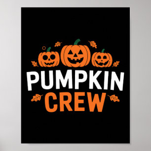 Pumpkin Crew Funny Matching Pumpkin Patch Family  Poster