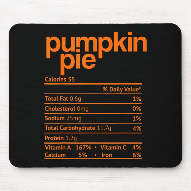 Pumpkin E Nutrition Fact Funny Thanksgiving Christ Mouse Mat (Front)