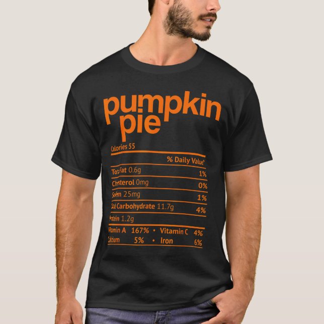 Pumpkin E Nutrition Fact Funny Thanksgiving Christ T-Shirt (Front)