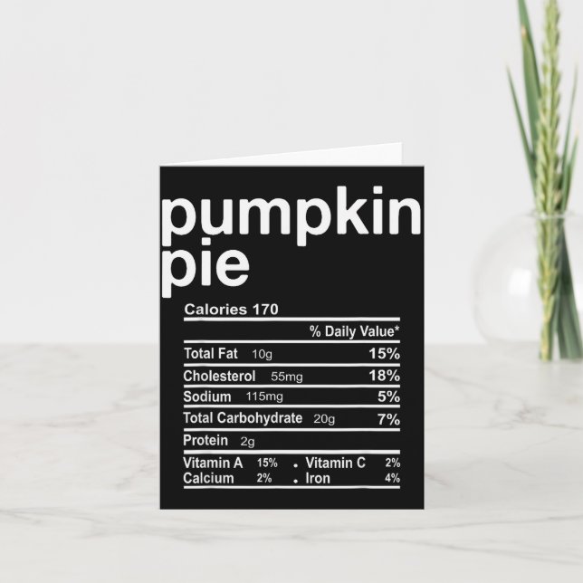 Pumpkin E Nutrition Facts Funny Thanksgiving Chris Card (Front)