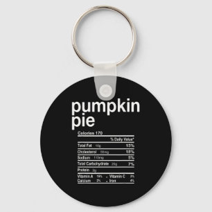 Pumpkin E Nutrition Facts Funny Thanksgiving Chris Key Ring