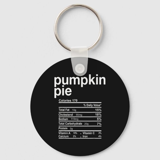 Pumpkin E Nutrition Facts Funny Thanksgiving Chris Key Ring (Front)