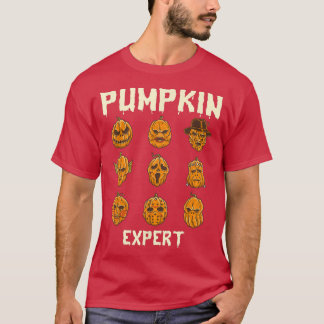 Pumpkin Expert Scary Movies Halloween  T-Shirt