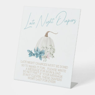 Pumpkin Fall Autumn Baby Shower Late Night Diapers Pedestal Sign