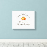 Pumpkin fall autumn welcome to our home decor
