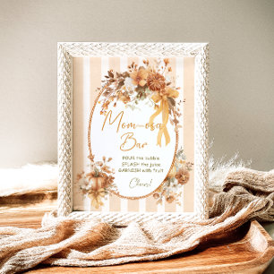 Pumpkin Floral Bow Baby Shower Mom-osa Bar Poster