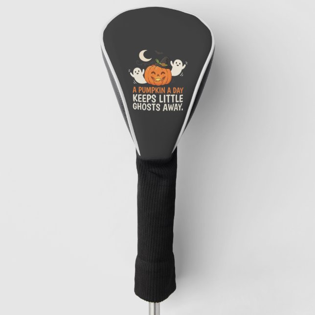 Pumpkin Ghost Halloween Quote Design_1 Golf Head Cover (Front)