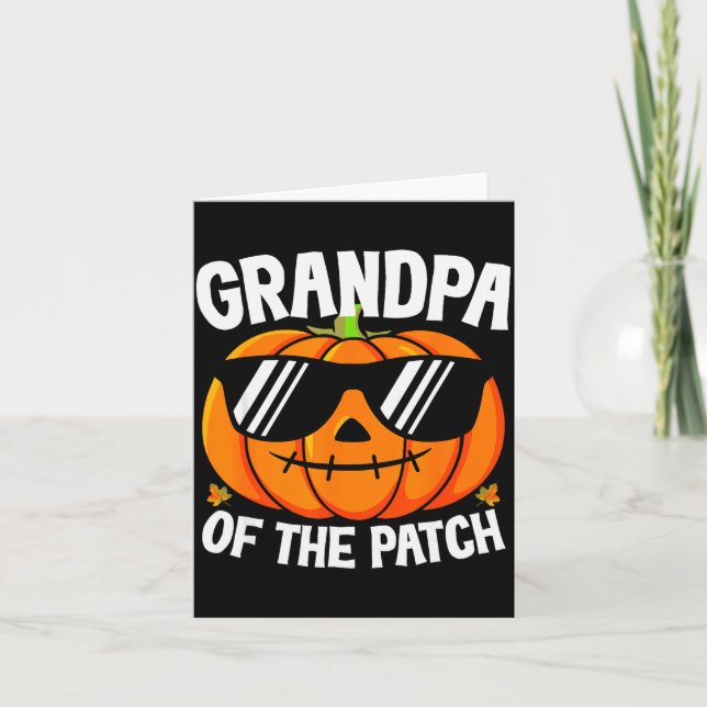 Pumpkin Grandpa Of The Patch Halloween Family Matc Card (Front)