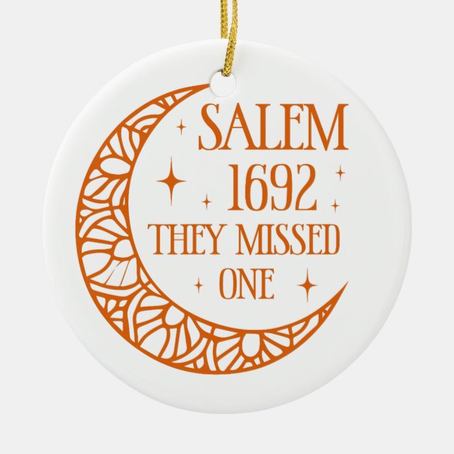Pumpkin Halloween Salem 1692 They Missed One  Ceramic Tree Decoration (Front)