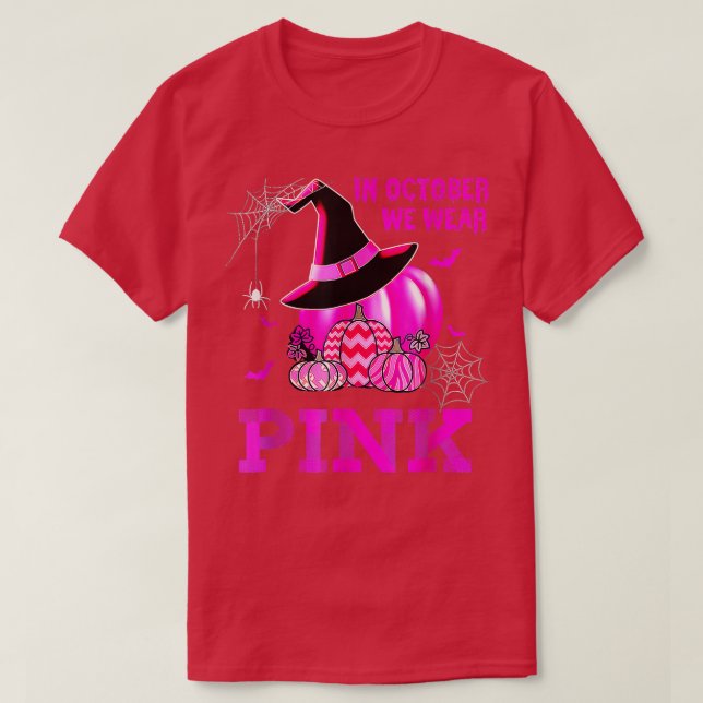 Pumpkin In October We Wear Pink Breast Cancer Hall T-Shirt (Design Front)