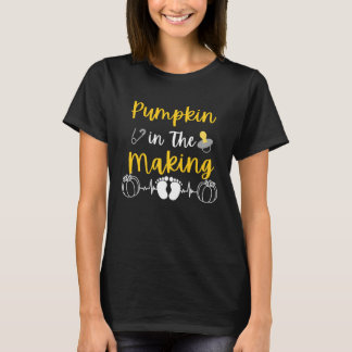 Pumpkin in The Making   Fall Pregnancy Announcemen T-Shirt