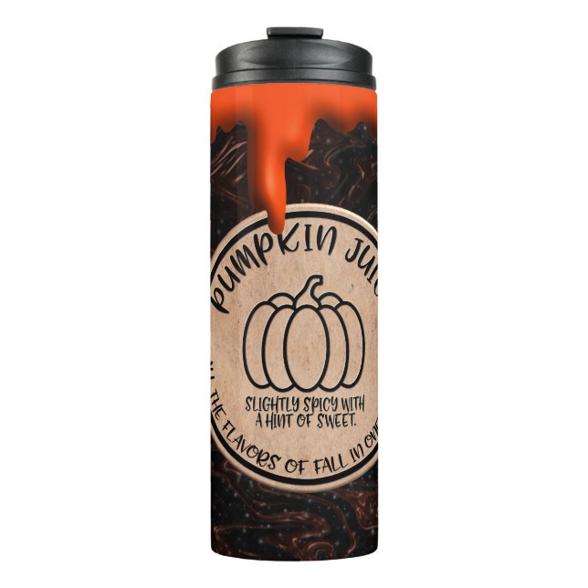 Pumpkin Juice  Thermal Tumbler (Front)