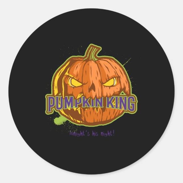 Pumpkin King Tonight his Night Classic Round Sticker (Front)