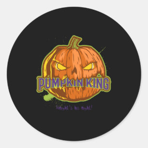 Pumpkin King Tonight his Night Classic Round Sticker
