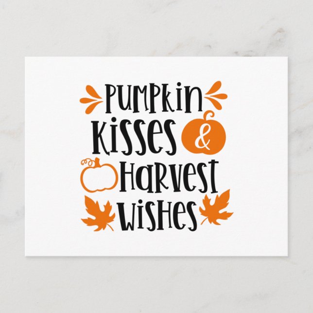 Pumpkin Kisses and Harvest Wishes Postcard (Front)