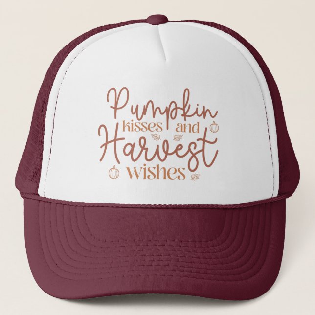 Pumpkin Kisses and Harvest Wishes Trucker Hat (Front)