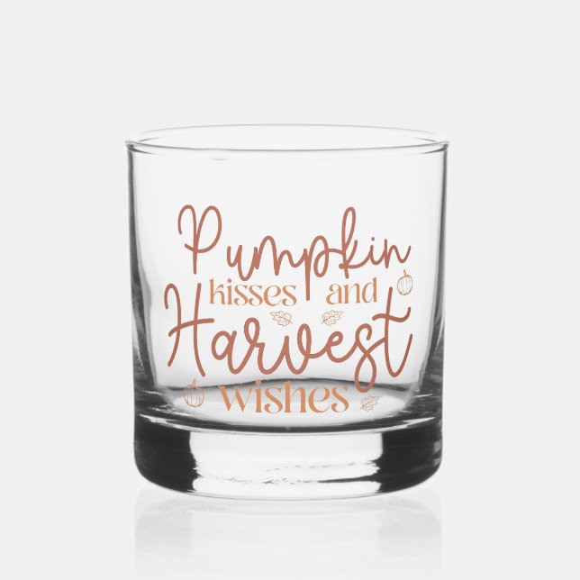 Pumpkin Kisses and Harvest Wishes Whiskey Glass (Front)