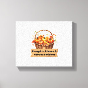 Pumpkin Kisses & Harvest Wishes Fall Design Oversi Canvas Print