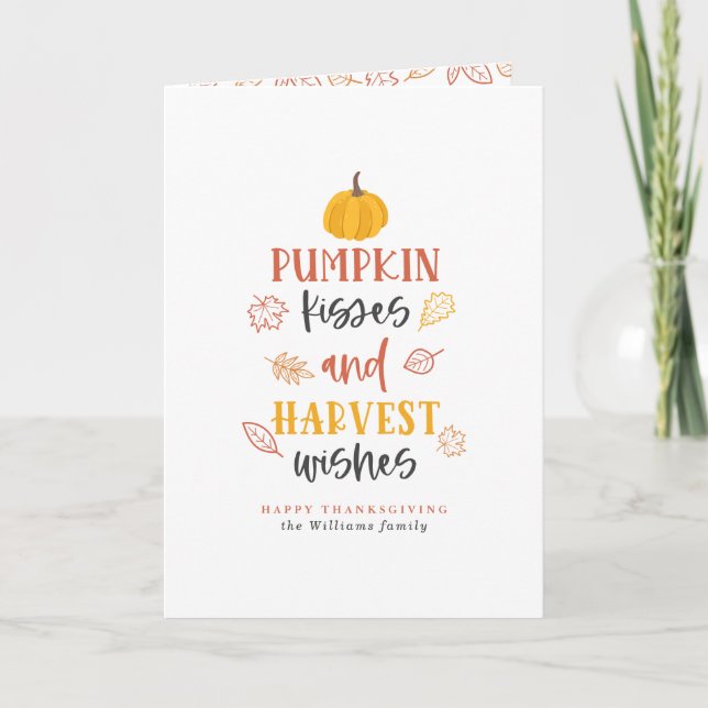 Pumpkin Kisses & Harvest Wishes Thanksgiving Holiday Card (Front)