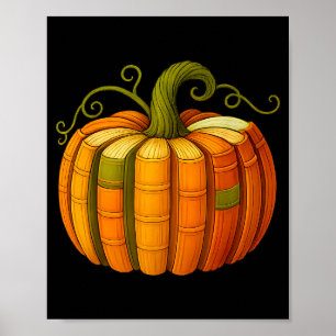 Pumpkin Made Out Of Books Tee Reading Halloween Te Poster
