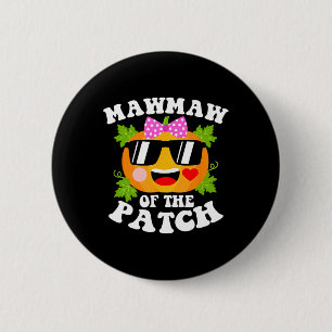 Pumpkin Mawmaw Of The Patch  Fun Halloween Family  6 Cm Round Badge