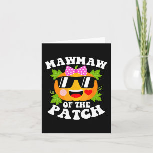 Pumpkin Mawmaw Of The Patch Fun Halloween Family Card
