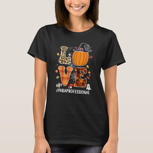 Pumpkin Paraprofessional Love  Leopard Autumn Fall T-Shirt (Front)
