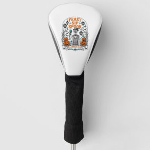 Pumpkin Party Skeleton Halloween Feast Sip Spook Golf Head Cover