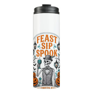 Pumpkin Party Skeleton Halloween Feast Sip Spook Thermal Tumbler