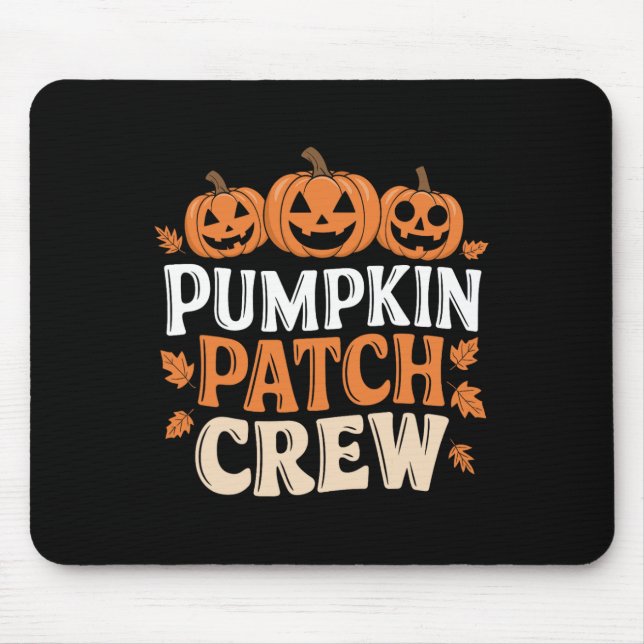 Pumpkin Patch Crew Funny Pumpkin Patch Squad Thank Mouse Mat (Front)